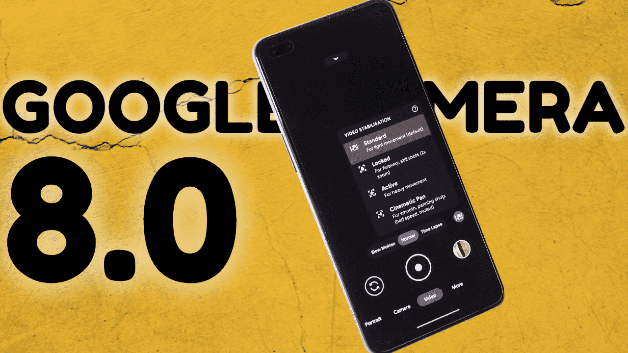 Google Camera 8.0 mod brings the Pixel 5’s camera feature to other android phones