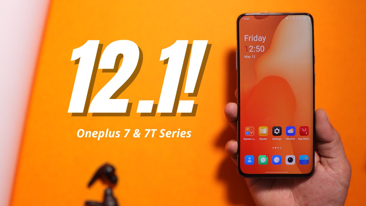 Color OS 12.1 H.14 Closed Beta 3 Released For Oneplus 7, 7 pro, 7T, 7T Pro – Download The Full Zip Here