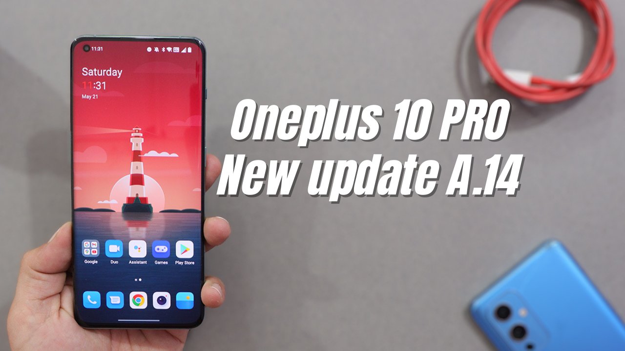 Oneplus 10 PRO gets OxygenOS 12.1 A.14 Global Update with May security Patch and System Changes