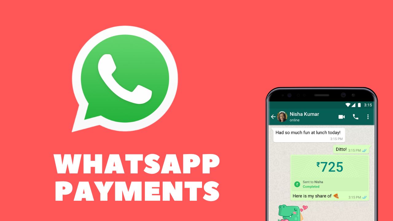 WhatsApp Payments is giving users a cashback of Rs 105