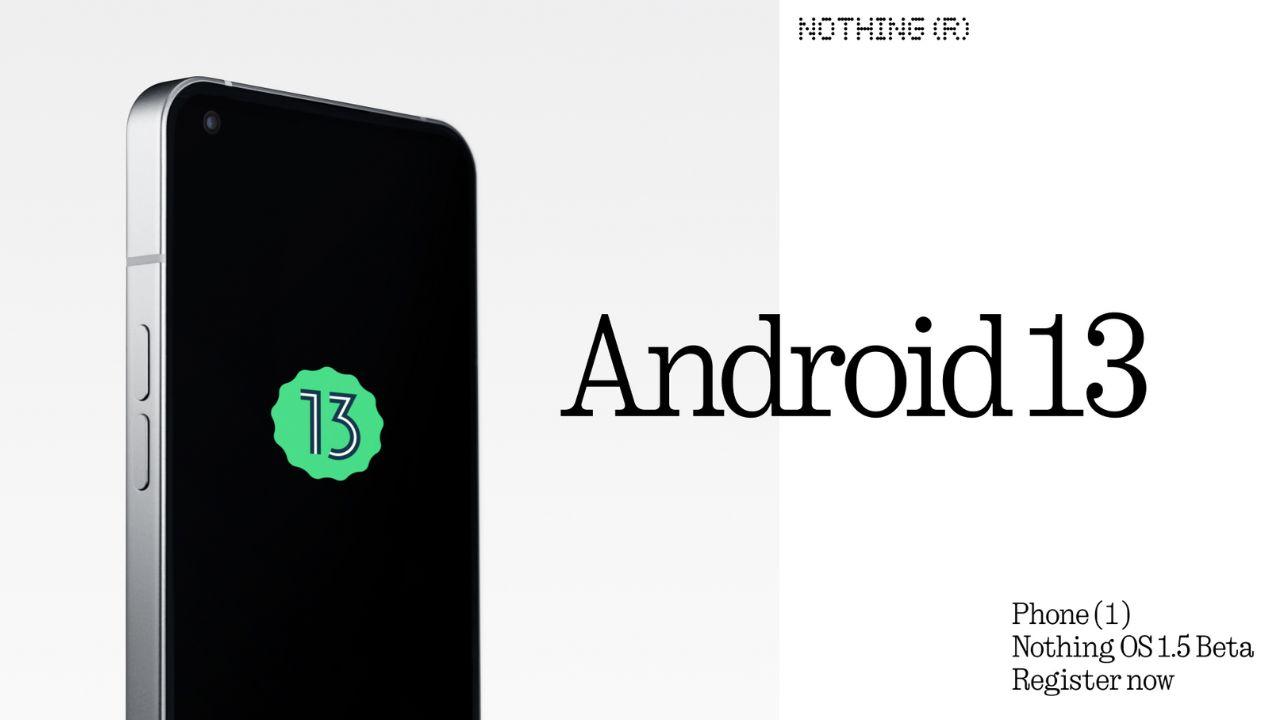 nothing phone 1 android 13 closed and open beta program