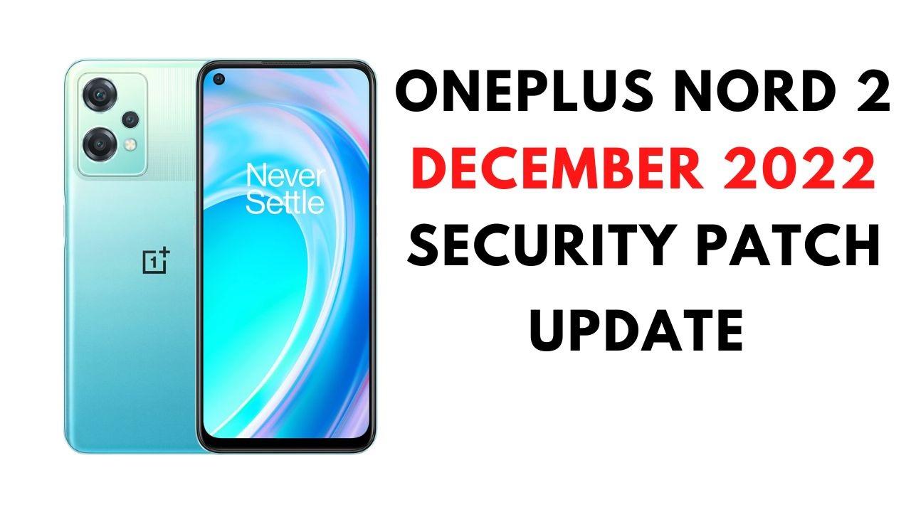 oneplus nord 2 december update