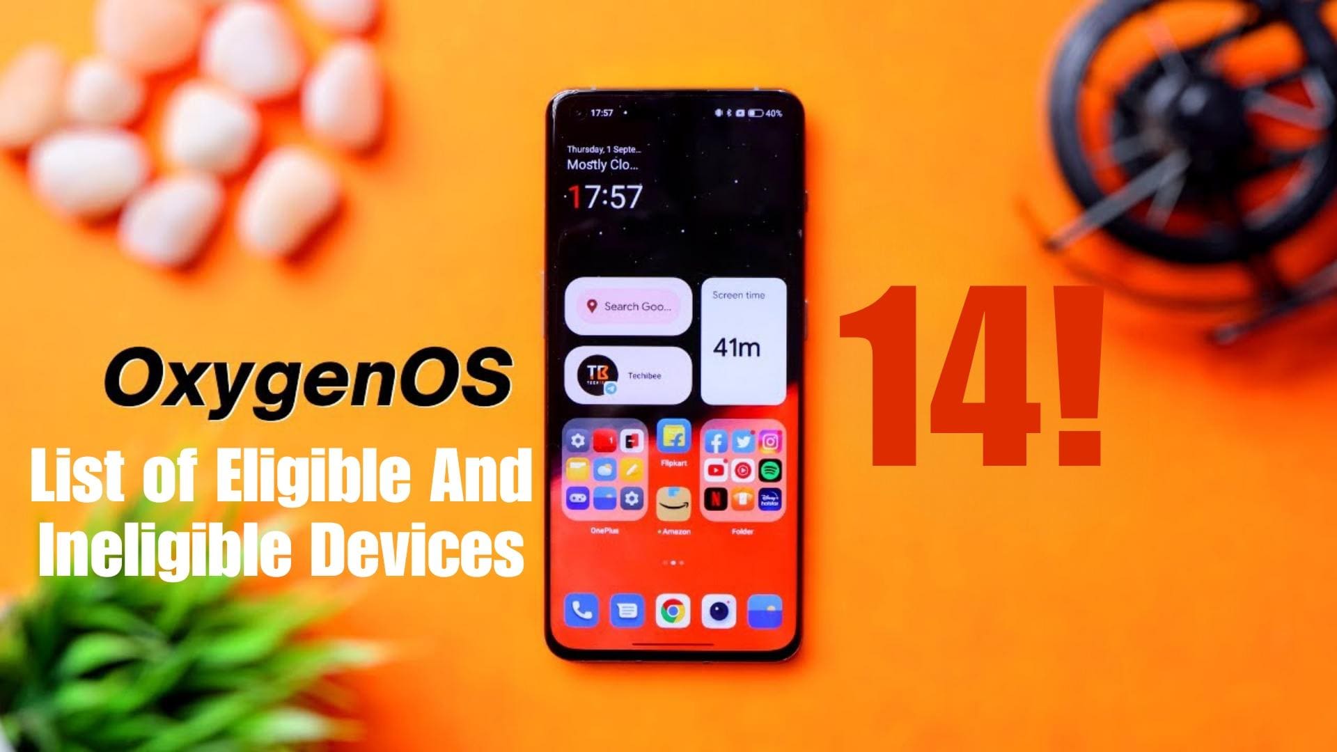 List of Eligible and Ineligible devices for OxygenOS 14 Update