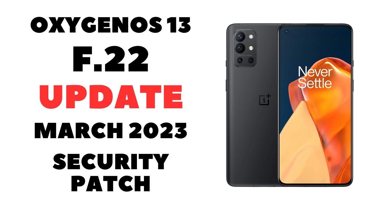 oneplus 9r march 2023 security update