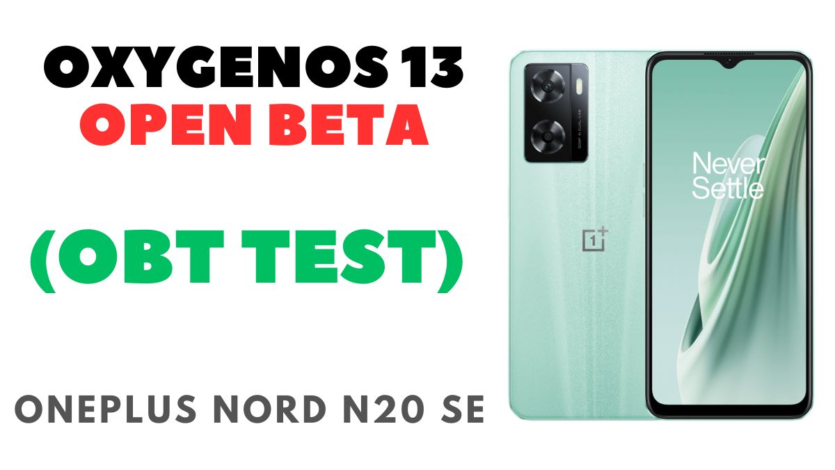 OnePlus Nord N20 SE Users in Nepal Invited to Join OxygenOS 13 Open Beta Test