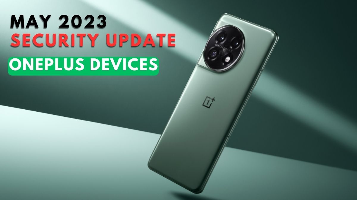 oneplus devices may 2023 security update