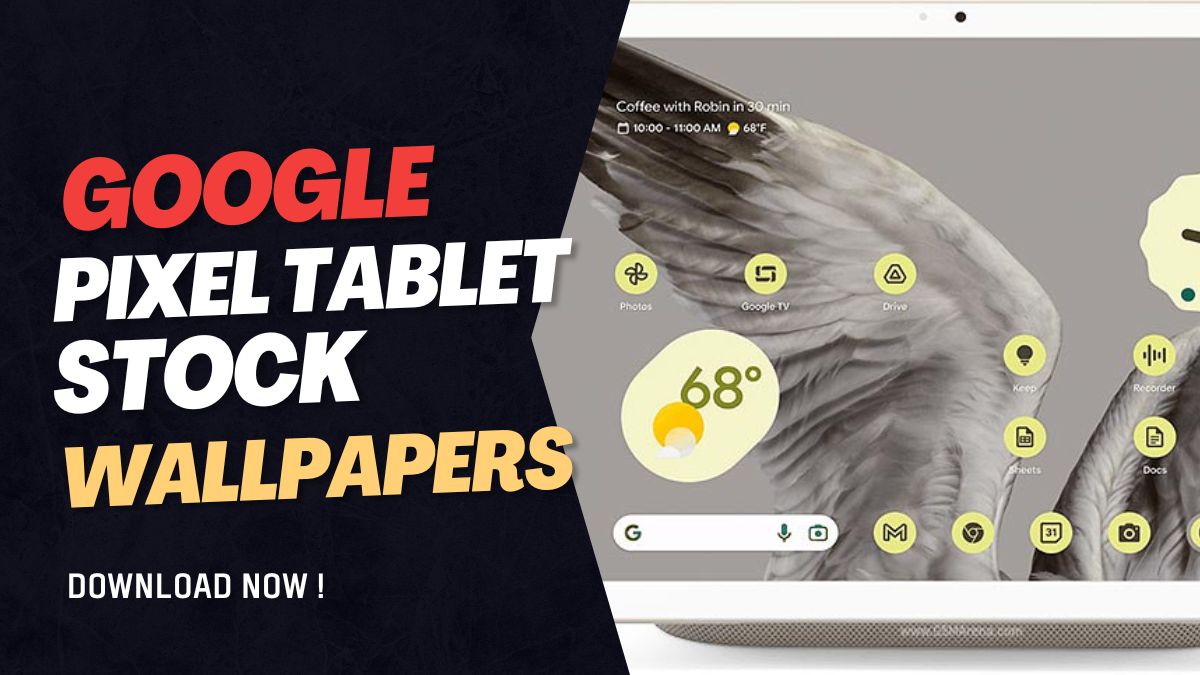 google pixel tablet wallpapers download