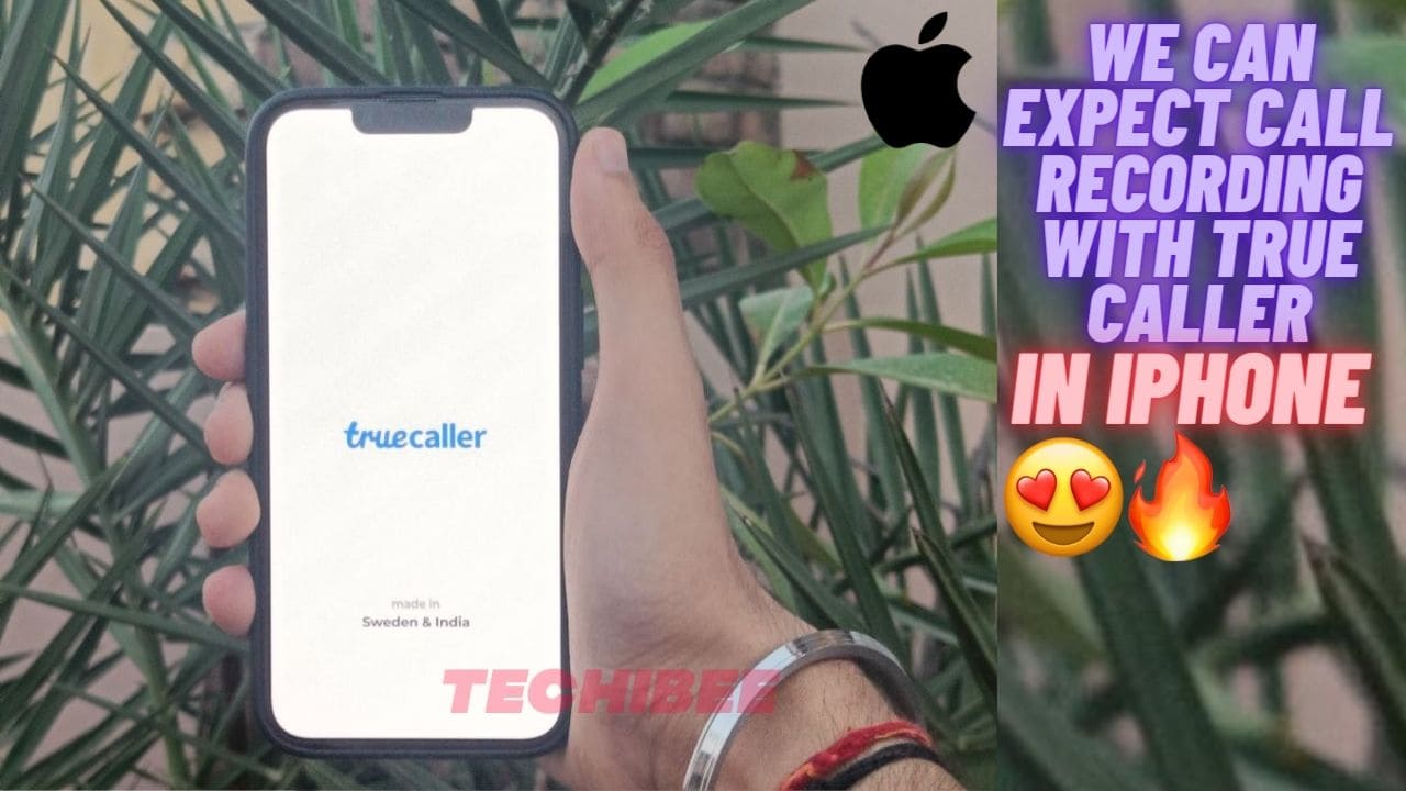 truecaller for iPhone with call recording