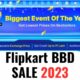 flipkart big billion days 2023