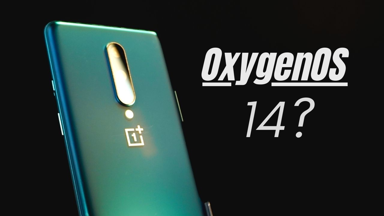 OxygenOS 14 for Oneplus 8 & 8T