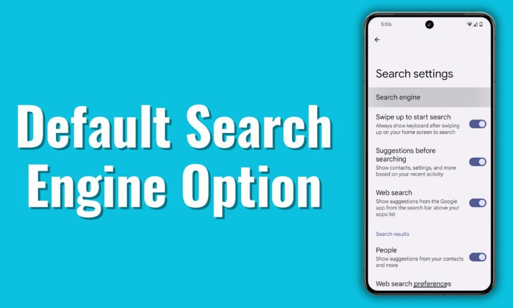 Google Pixel Launcher Default Search Engine Option